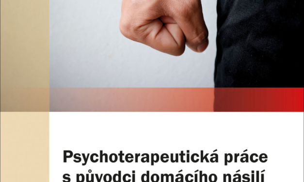 Psychoterapeutická práce s původci násilí – recenze knihy