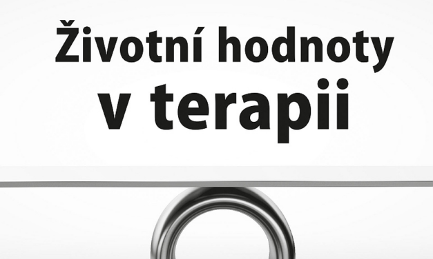 Životní hodnoty v terapii – recenze knihy